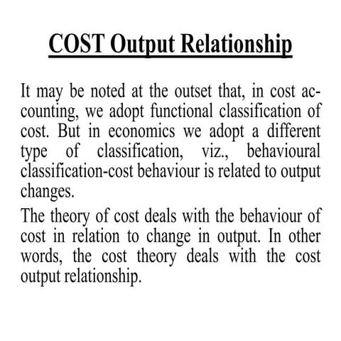 Cost output relationship