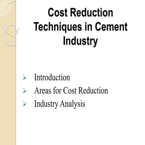 Cost reduction in cement industry