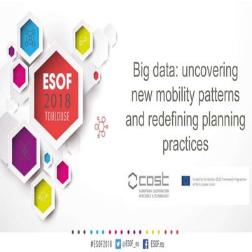 Big data: uncovering new mobility patterns and redefining planning practices