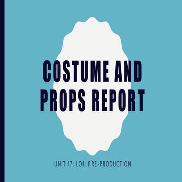 Costume and props report