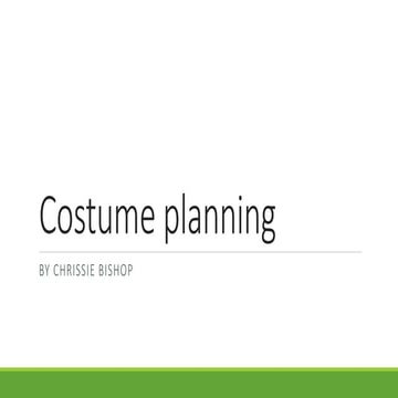 Costume planning