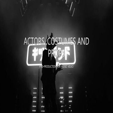 Costumes, actors and props