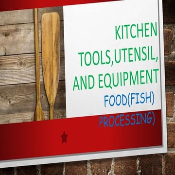 COT1-KITCHEN TOOLS AND EQUIPMENT-FISH PROCESSING - Copy.pptx
