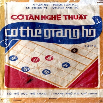 Cờ Tướng - Cờ tàn nghệ thuật và cờ thế giang hồ - Tập 1