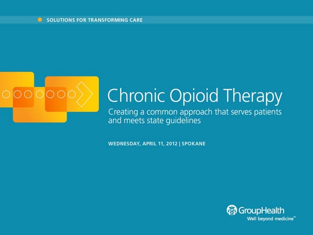 Chronic Opioid Therapy Ppt Chronic Opioid Therapy Ppt