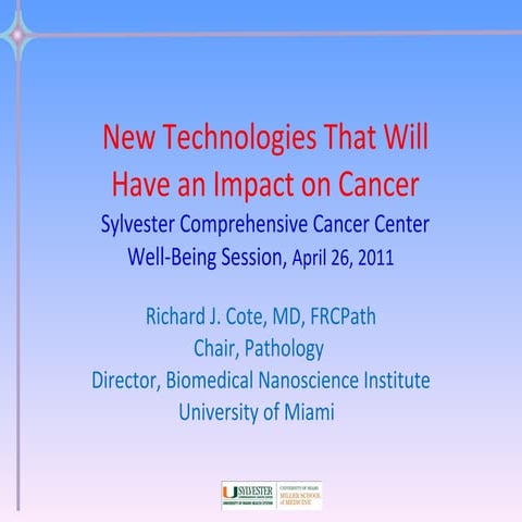 Nanotechnology in Cancer - Dr. Cote