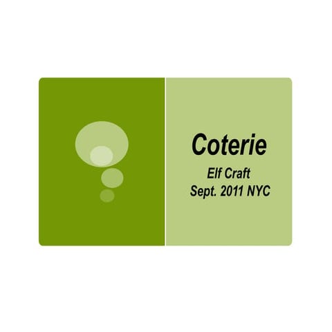 Coterie 9 11