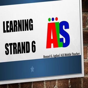 ALS learning session on Learning Strand 6.pptx