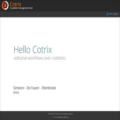 Hello Cotrix