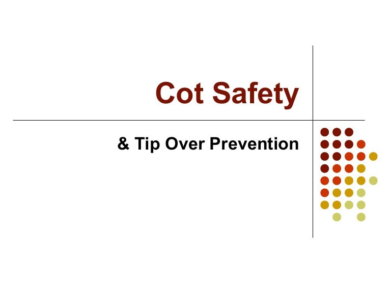 Cot safety