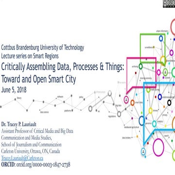 Critically Assembling Data, Processes & Things: Toward and Open Smart City