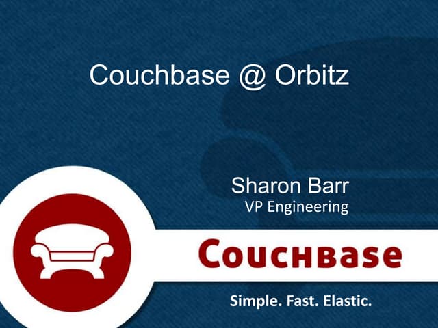 Couchbase - orbitz use case - nyc meetup