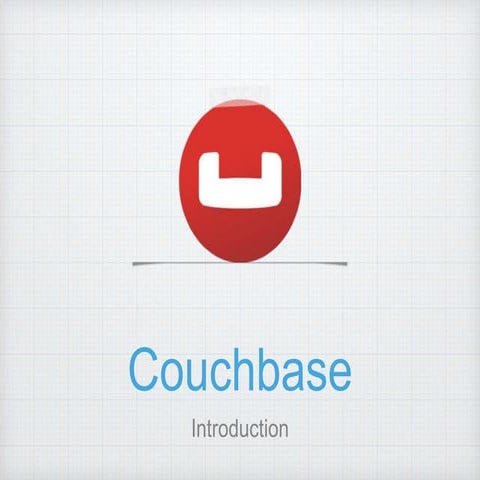 Introduction to Couchbase | PPT