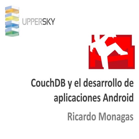 CouchDB y el desarrollo de aplicaciones Android