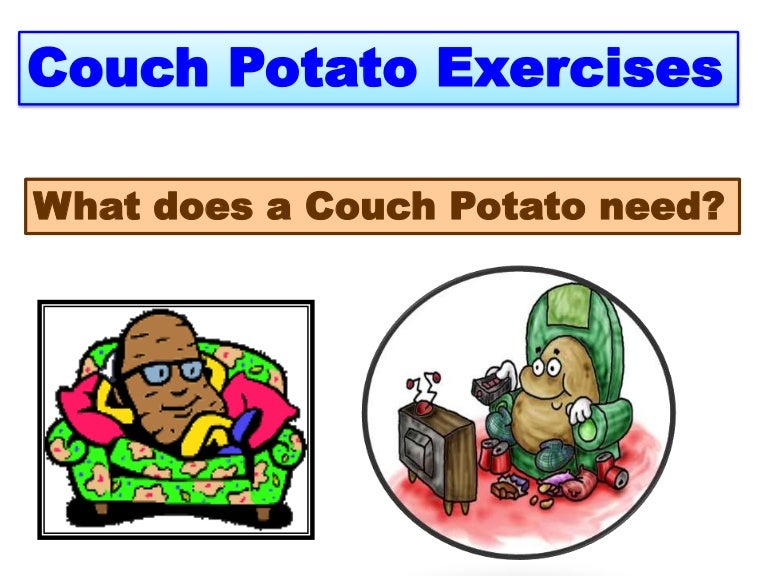 Couch Potato Fitness