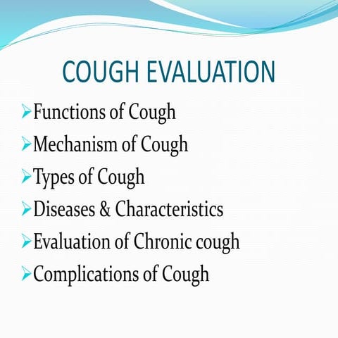 Cough evaluation