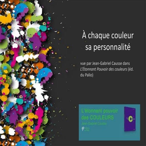 L'étonnant pouvoir des couleurs