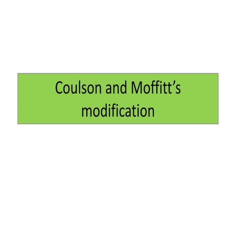 Coulsonand moffittsmodification