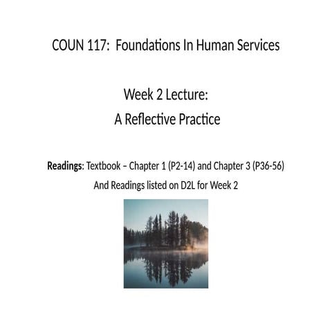 COUN 117 Week 2 Lecture explaining contents of week 2 and others.pptx