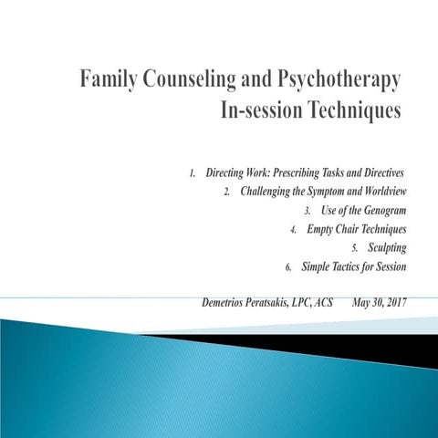 Family Counseling and Psychotherapy  Techniques