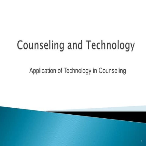 Counseling and technology | PPTX