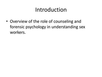 Counseling_Forensic_Psychology_Sex_Workers_Presentation.pptx