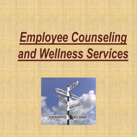 Counselling and-employee-wellnes-ppt (1)