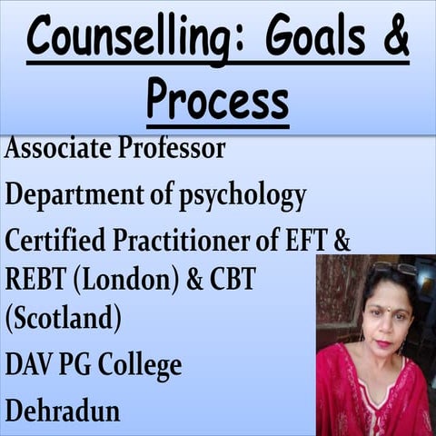 Counselling: Goals and Process