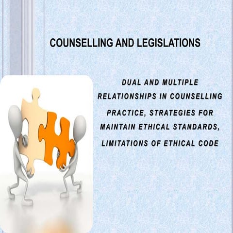 Dual and multiple relationships in counselling