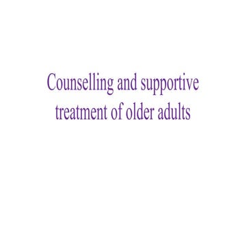 Counselling and supportive treatment of older adults.pptx