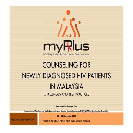 Counselling for newly diagnosed HIV patients in Malaysia  challenges & best p...