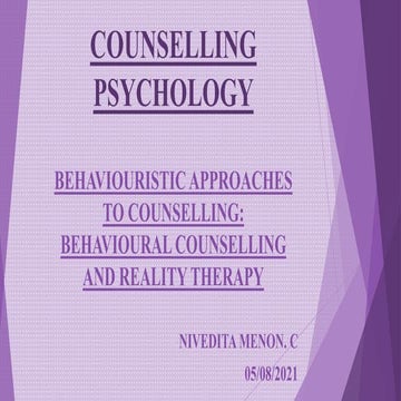 BEHAVIOURISTIC APPROACHES TO COUNSELLING PPT