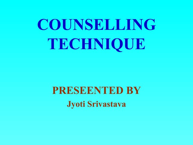 Counselling Technique