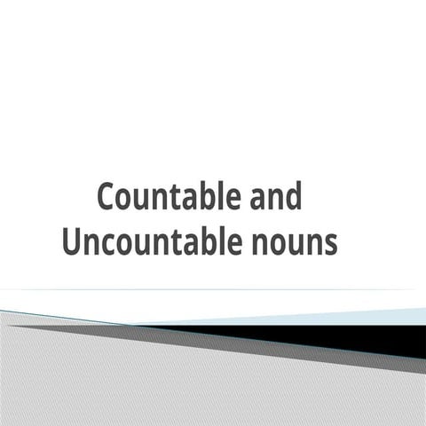 Grammar countable and uncountable nouns.pptx