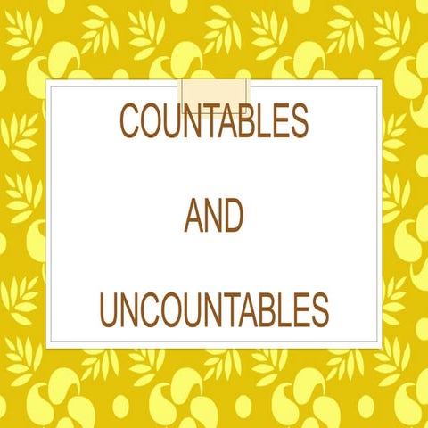 Countables - Uncountables some any much many.pptx