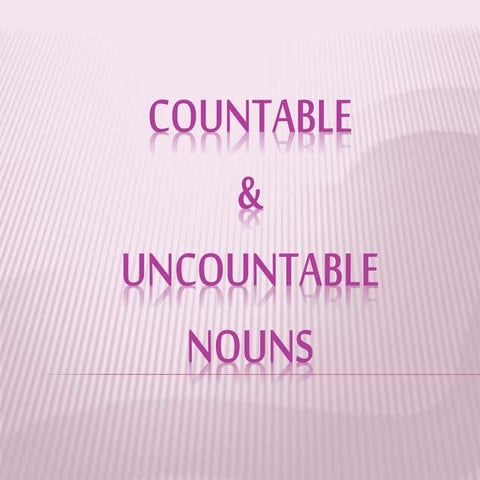 Countable & uncountable nouns - Food & drink