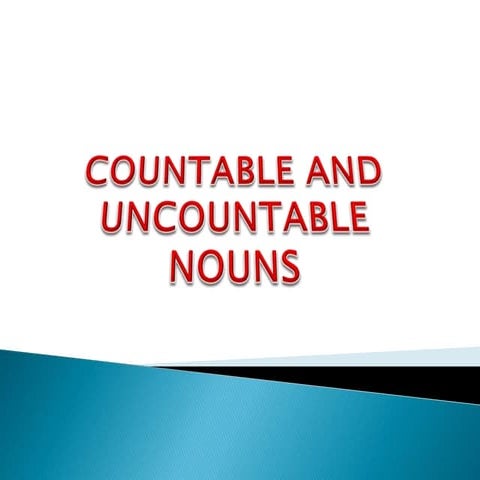 Countable uncountable nouns_ presentation 1_primero medio