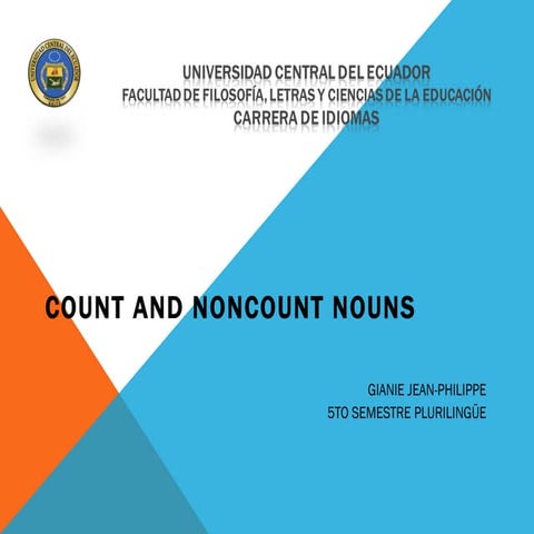 UCE gianie jeanphilippe Count and noncount nouns