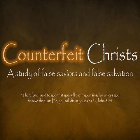 Counterfeit Christs - Cults