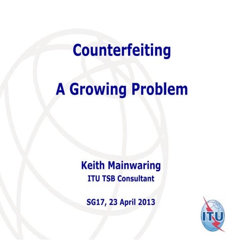 Counterfeiting a growing problem | PPT