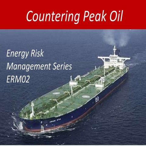 Countering peak oil ERM 02