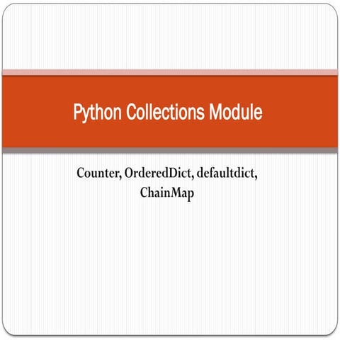 counter,orderdict,chainmap,heatmapx..pptx