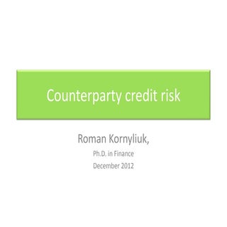 Counterparty credit risk. general r...
