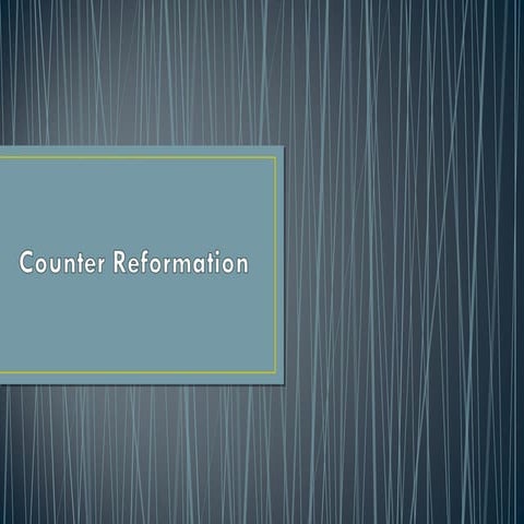 Counter reformation