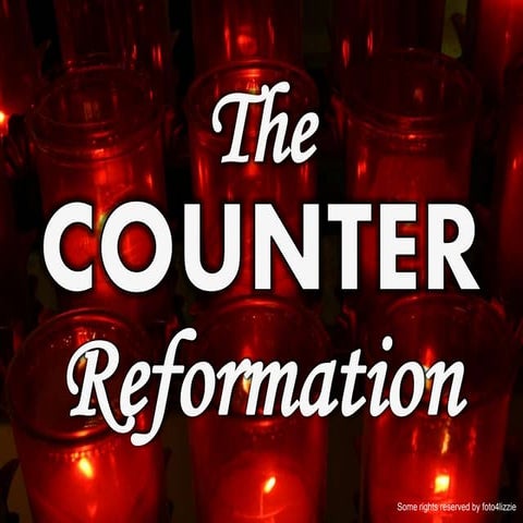 Counter reformation