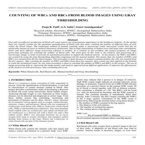 Counting of wb cs and rbcs from blood images using gray thresholding