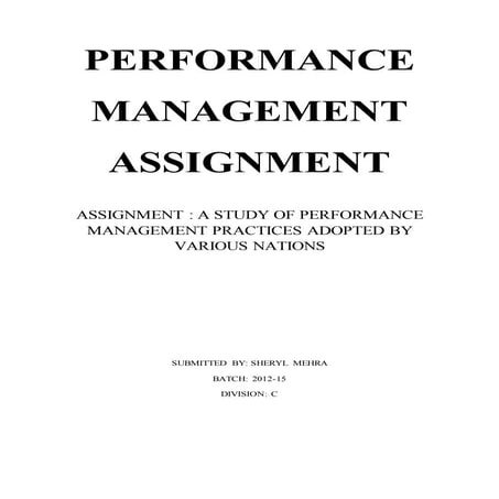A STUDY OF PERFORMANCE MANAGEMENT PRACTICES ADOPTED BY VARIOUS NATIONS