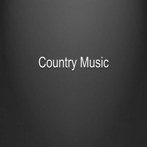 Country Music