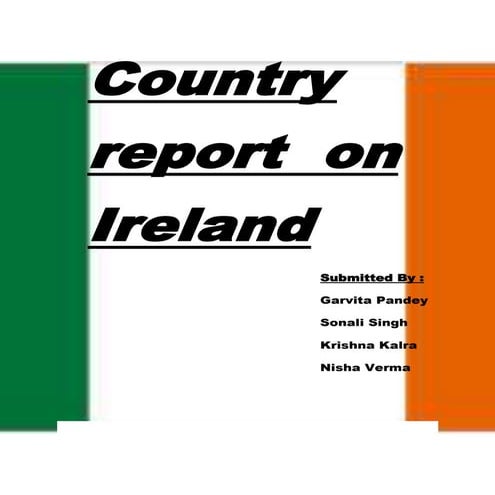Country report  on ireland