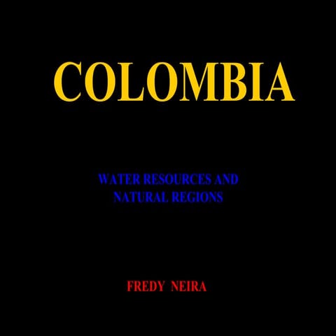 Natural regions of colombia | PPTX
